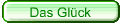 Das Gl�ck